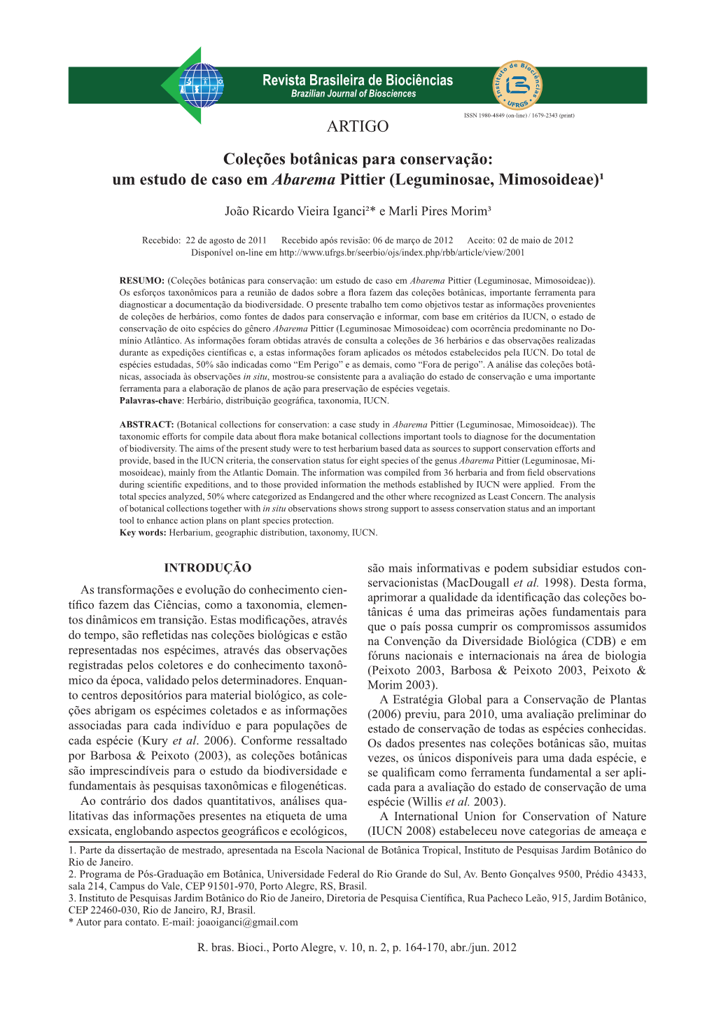 ARTIGO Coleções Botânicas Para Conservação: Um Estudo De Caso Em Abarema Pittier (Leguminosae, Mimosoideae)¹