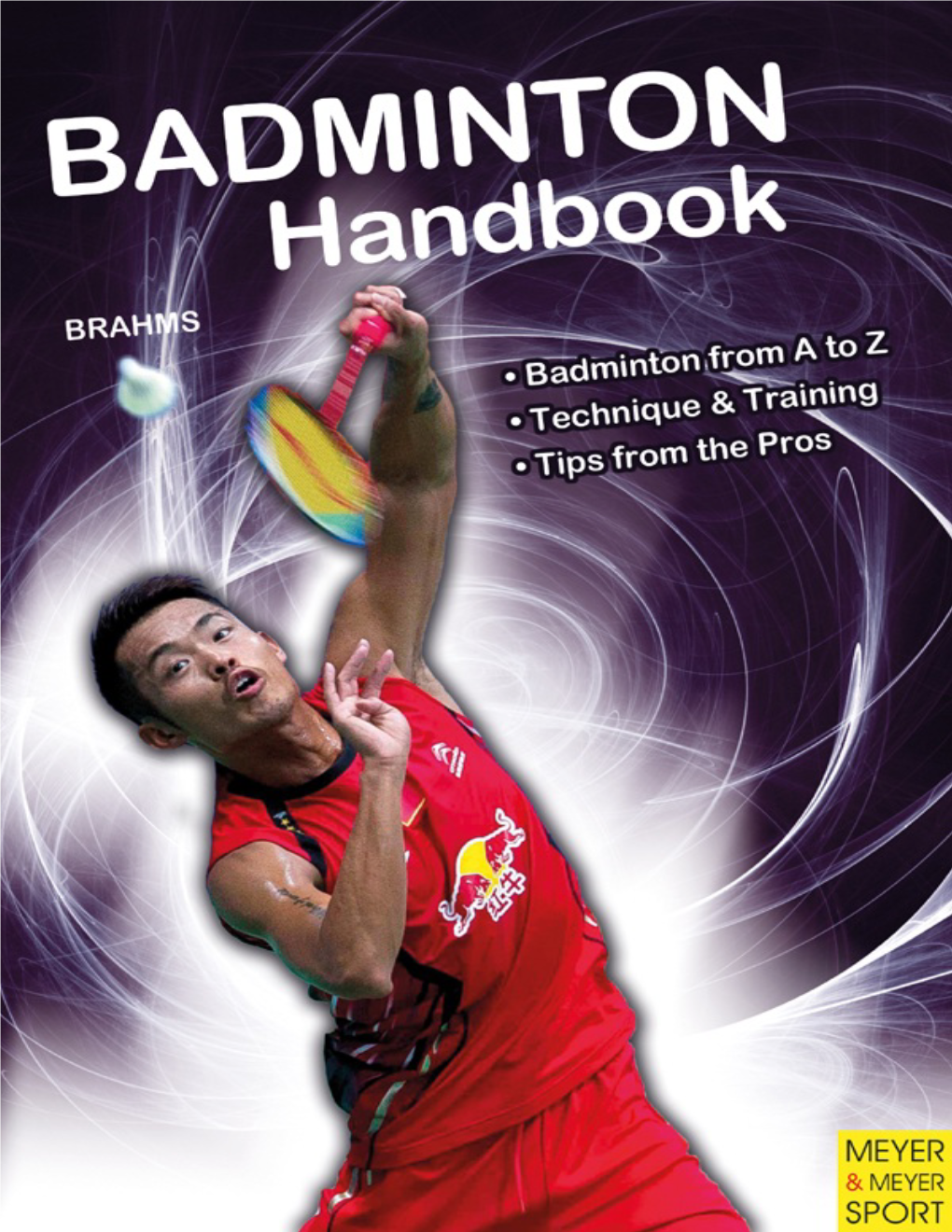 Badminton Handbook : Training, Tactics, Competition