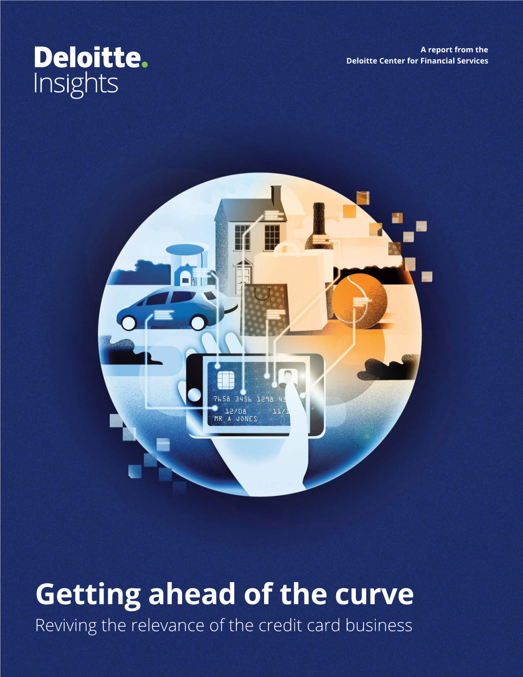 Deloitte Insights: Getting Ahead of the Curve