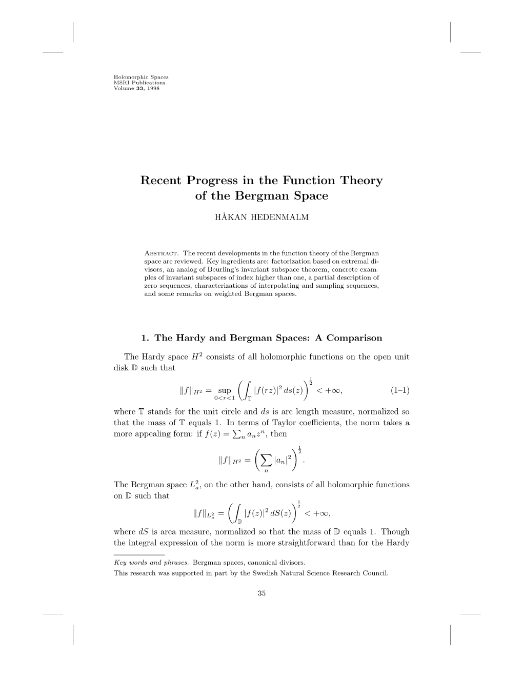 Recent Progress in the Function Theory of the Bergman Space