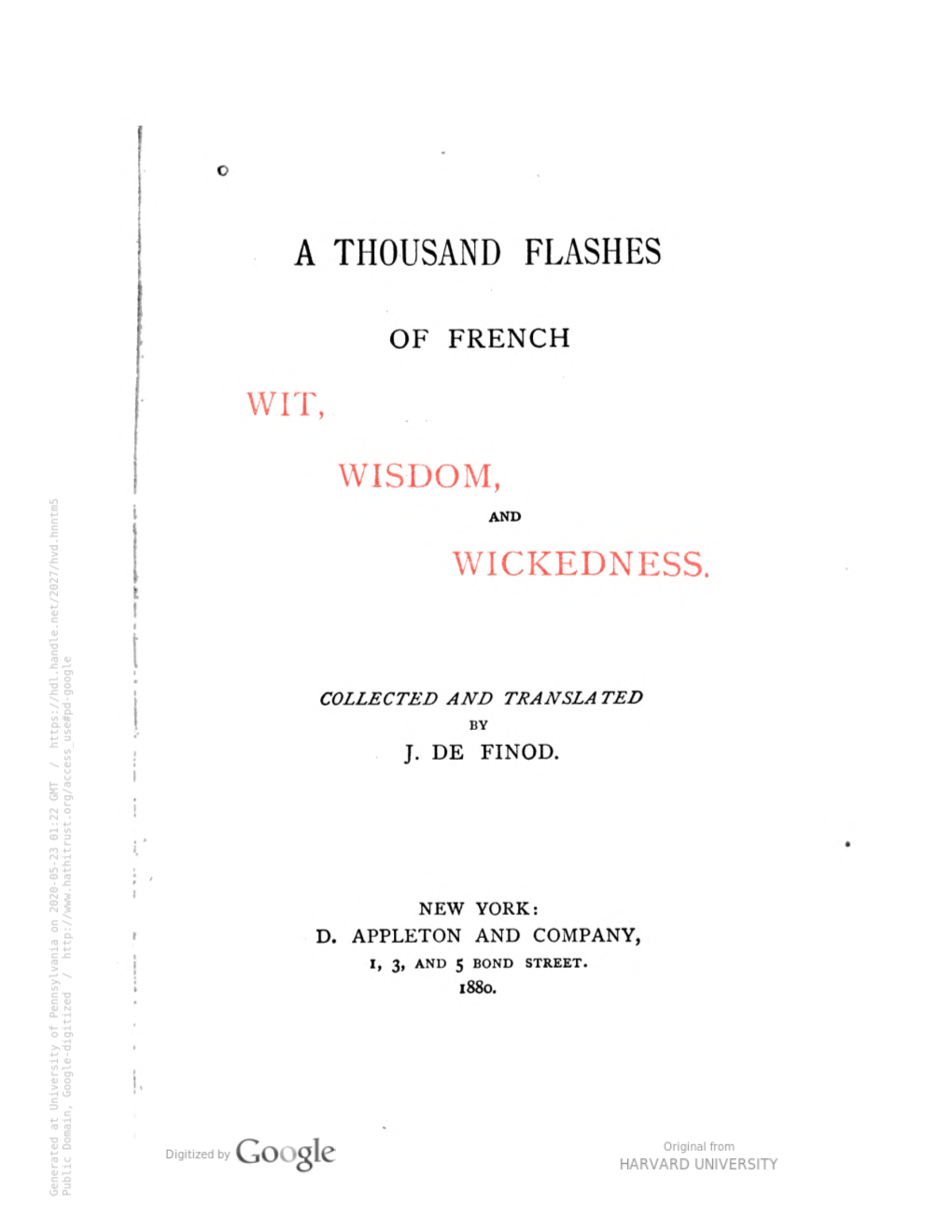 A Thousand Flashes of French Wit, Wisdo...Llected and Translated by J