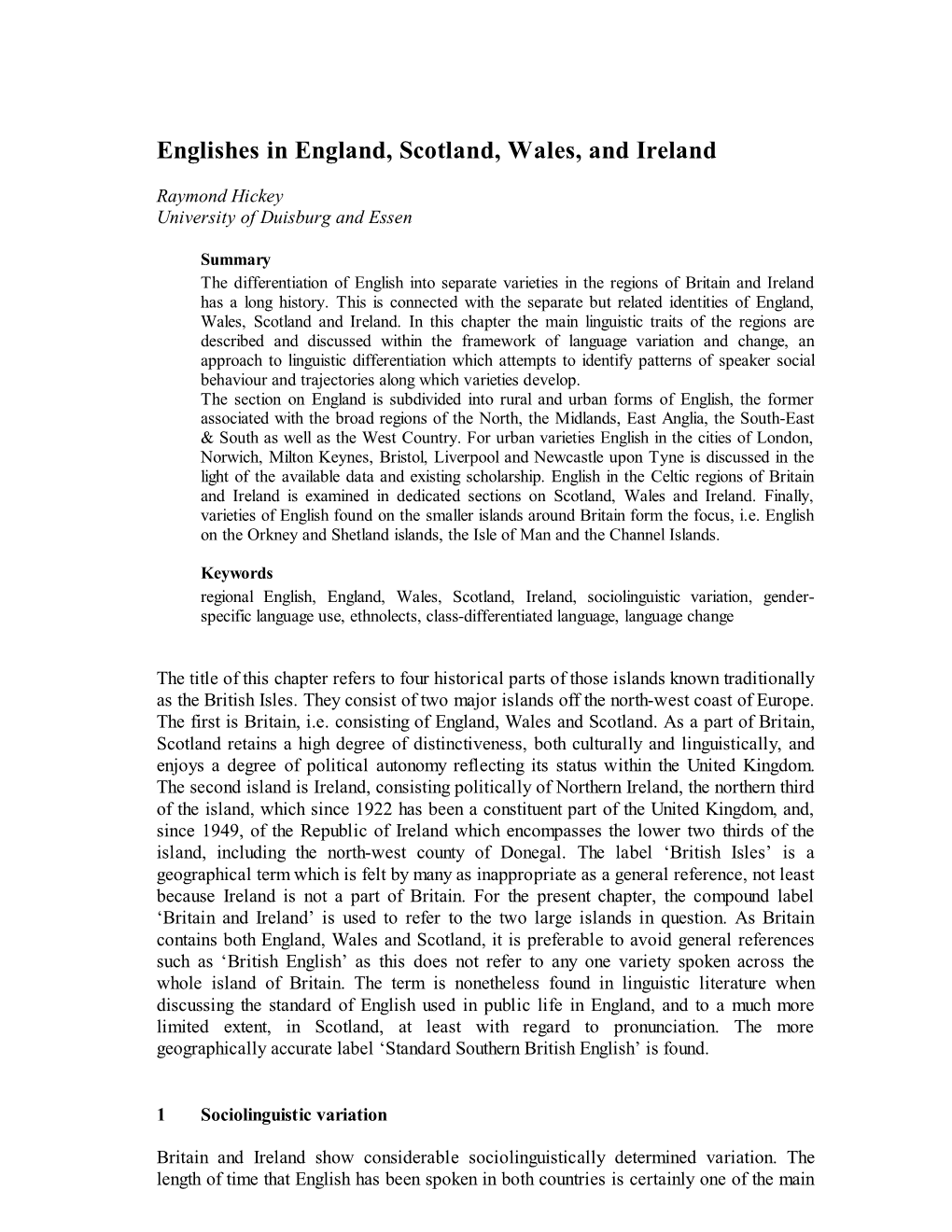 Englishes in England, Scotland, Wales, and Ireland