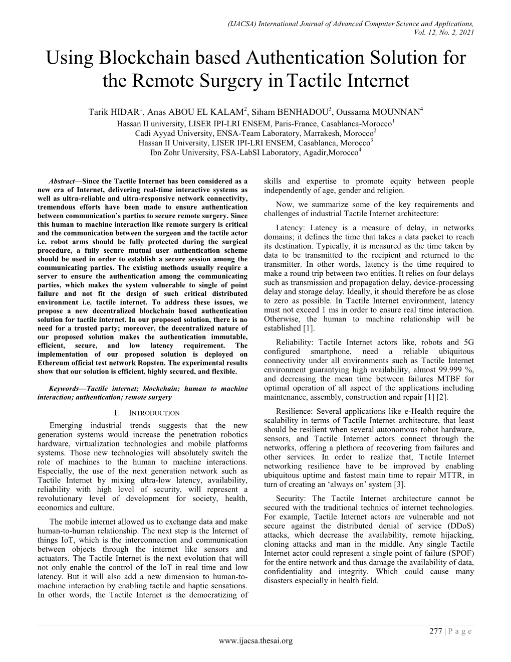 Using Blockchain Based Authentication Solution for the Remote Surgery in Tactile Internet