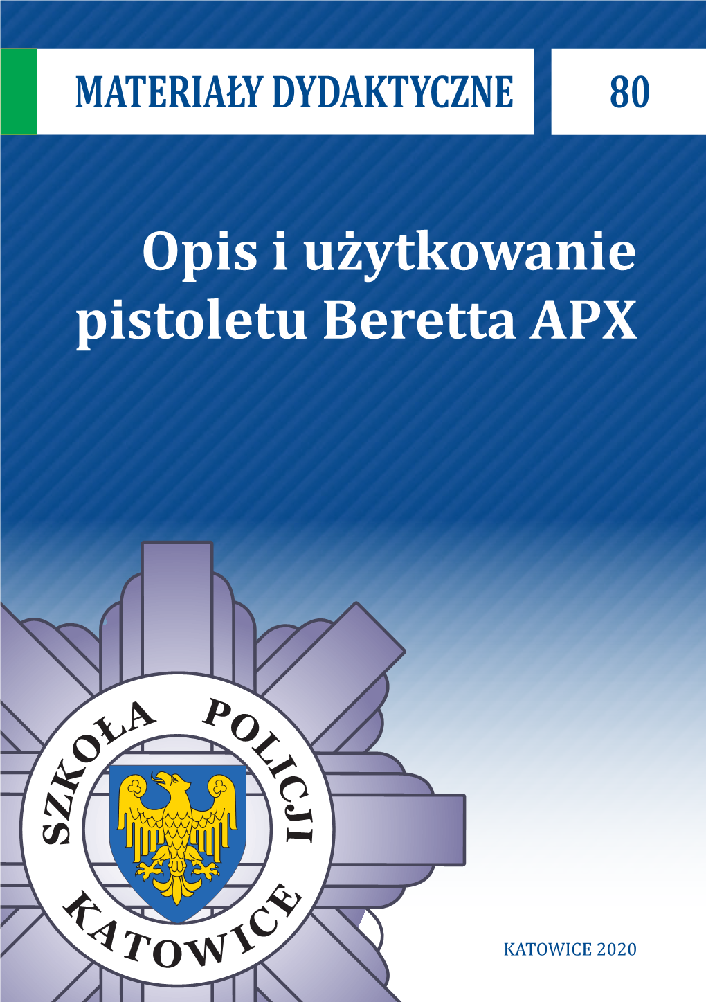 80 – Opis I Użytkowanie Pistoletu Beretta