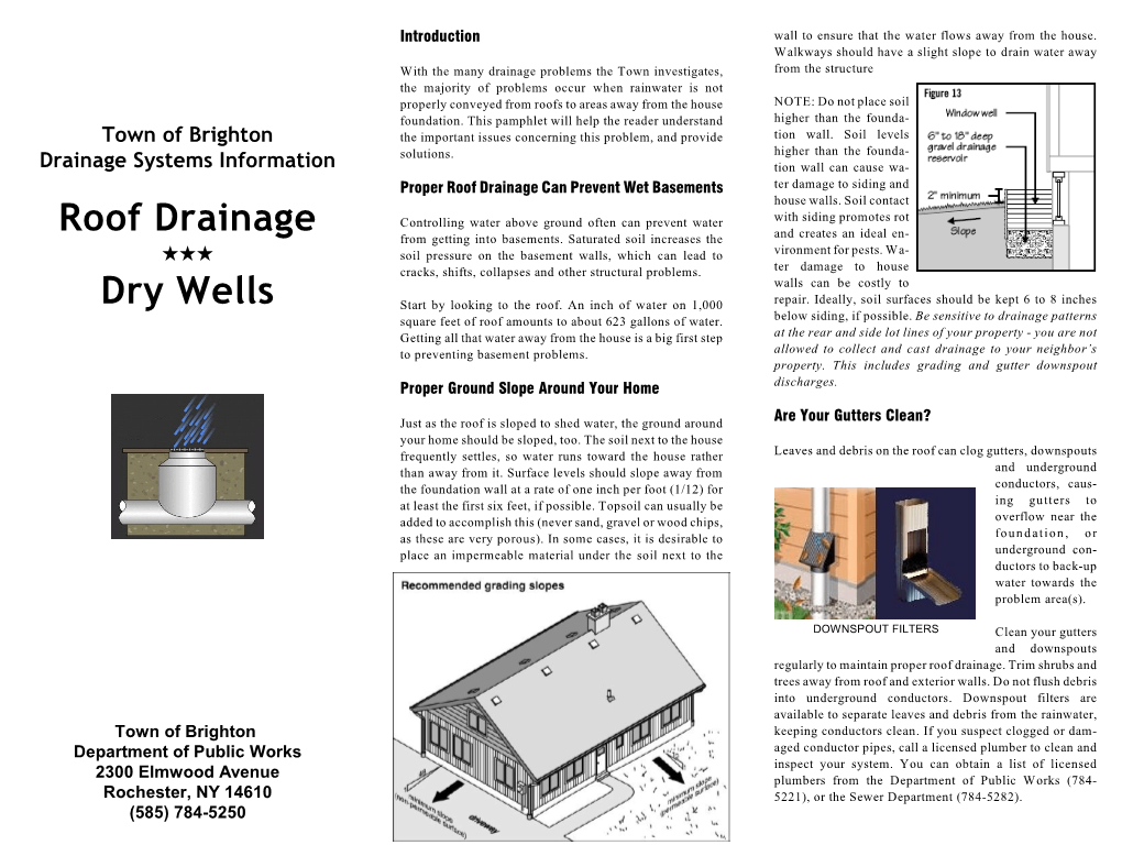 Roof Drainage Dry Wells