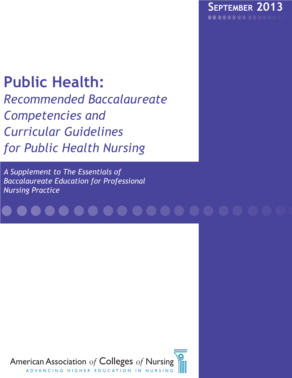 Public Health: Recommended Baccalaureate Competencies and Curricular Guidelines for Public Health Nursing