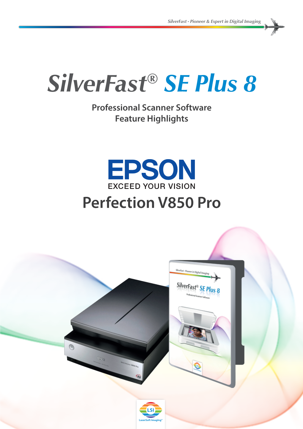 Silverfast® SE Plus 8 Professional Scanner Software Feature Highlights