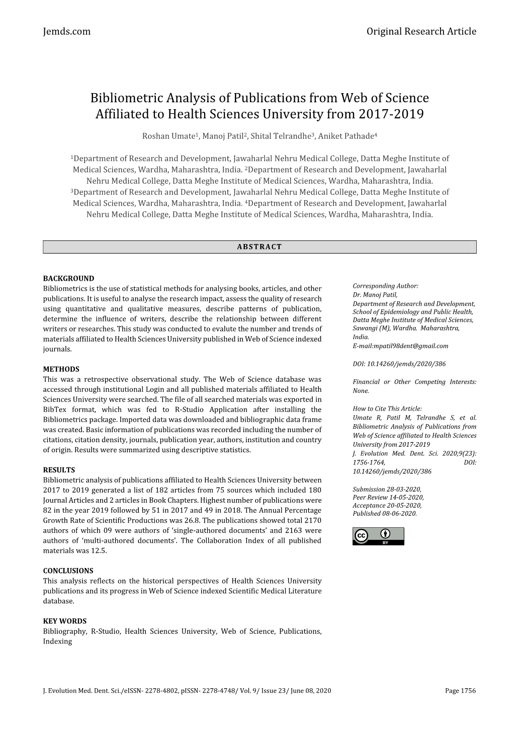 Bibliometric Analysis of Publications from Web of Science Affiliated to Health Sciences University from 2017-2019