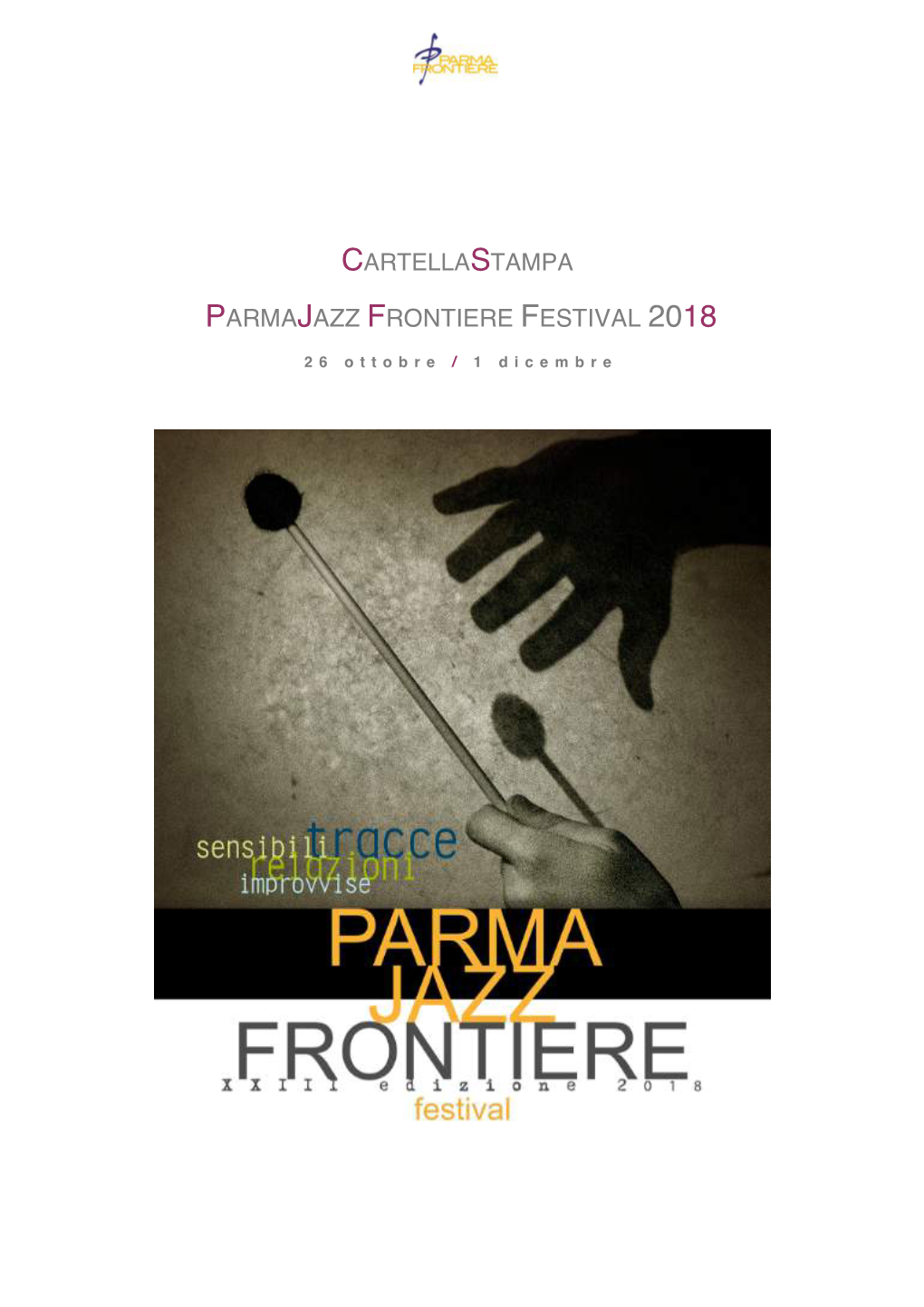 Cartellastampa Parmajazz Frontiere Festival 2018
