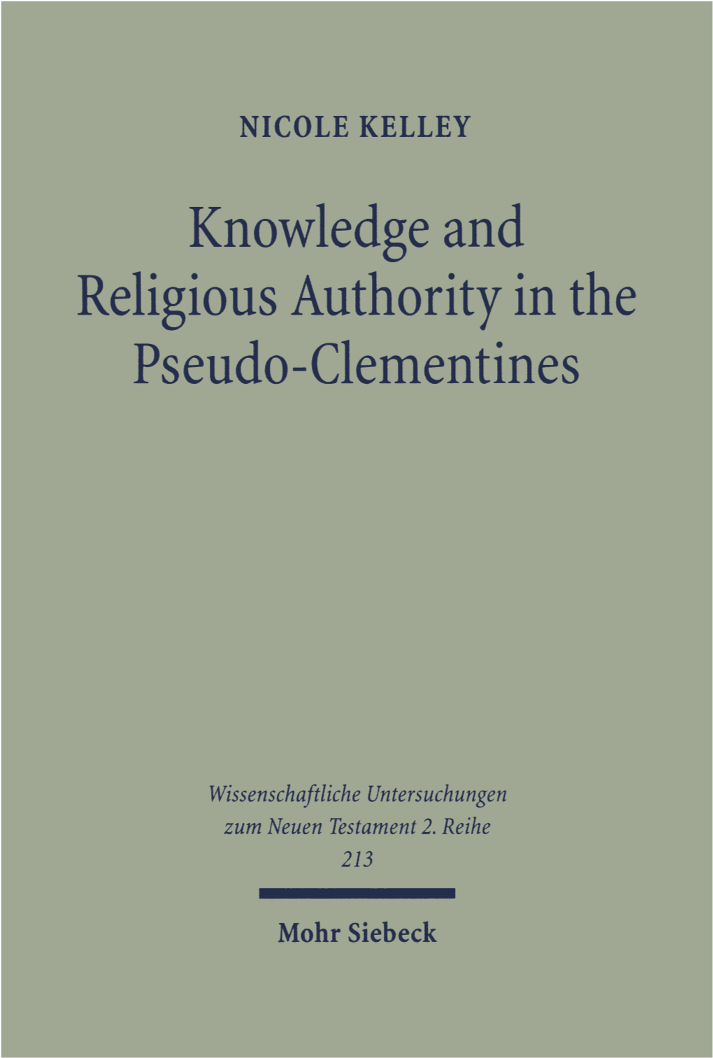 Knowledge and Religious Authority in the Pseudo-Clementines. Situating