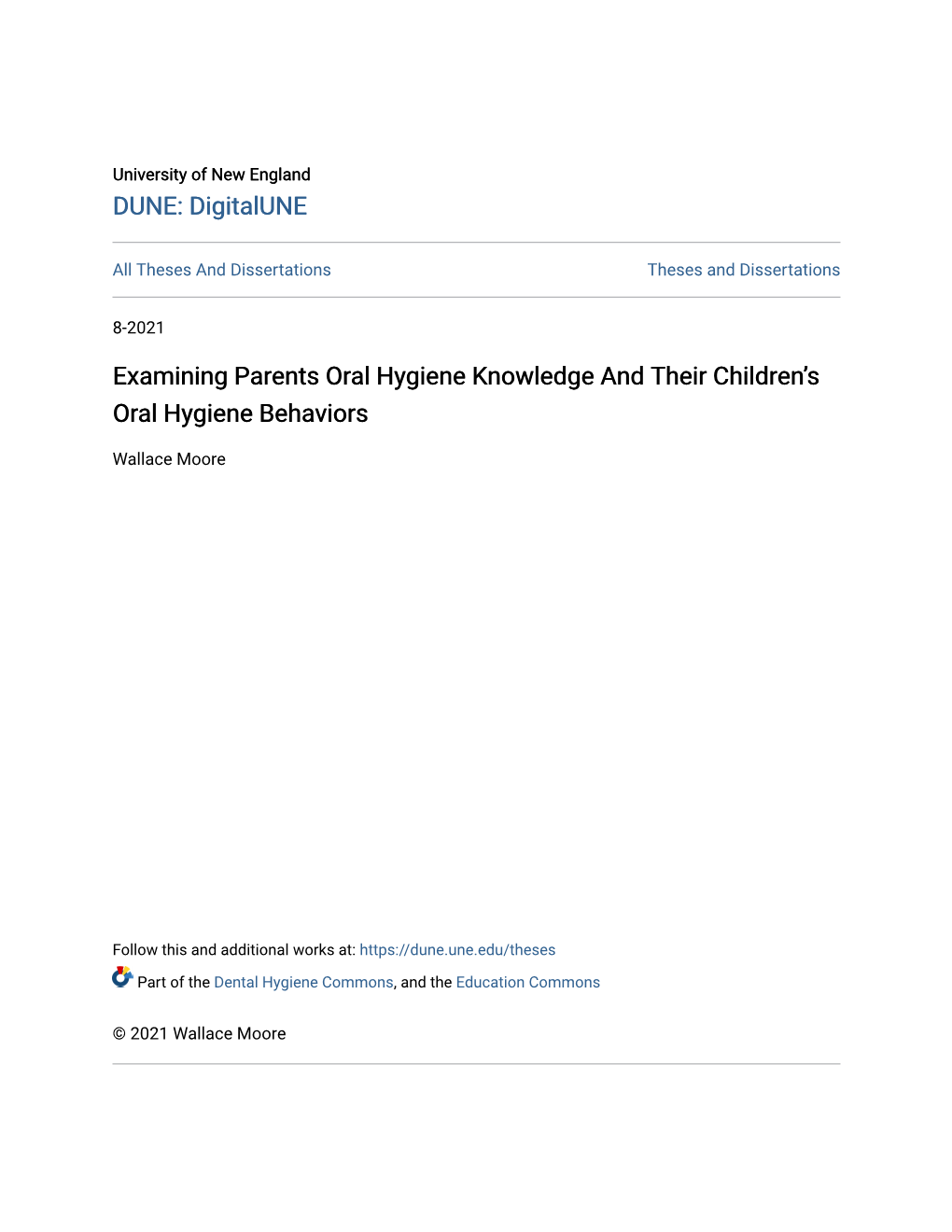 Examining Parents Oral Hygiene Knowledge and Their Children's Oral Hygiene Behaviors