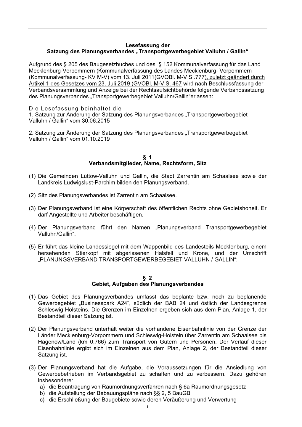 Lesefassung Der Satzung Des Planungsverbandes „Transportgewerbegebiet Valluhn / Gallin“