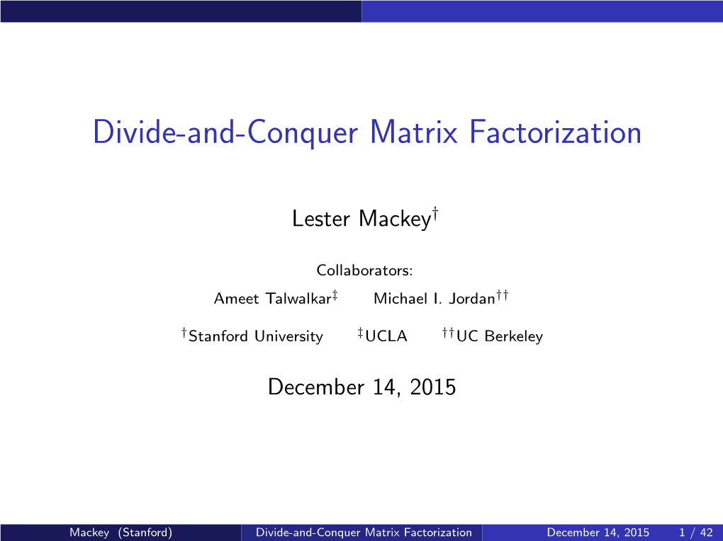 Divide-And-Conquer Matrix Factorization
