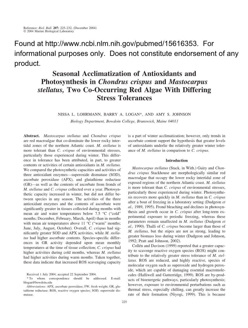 Seasonal Acclimatization of Antioxidants and Photosynthesis in Chondrus Crispus and Mastocarpus Stellatus, Two Co-Occurring Red Algae with Differing Stress Tolerances