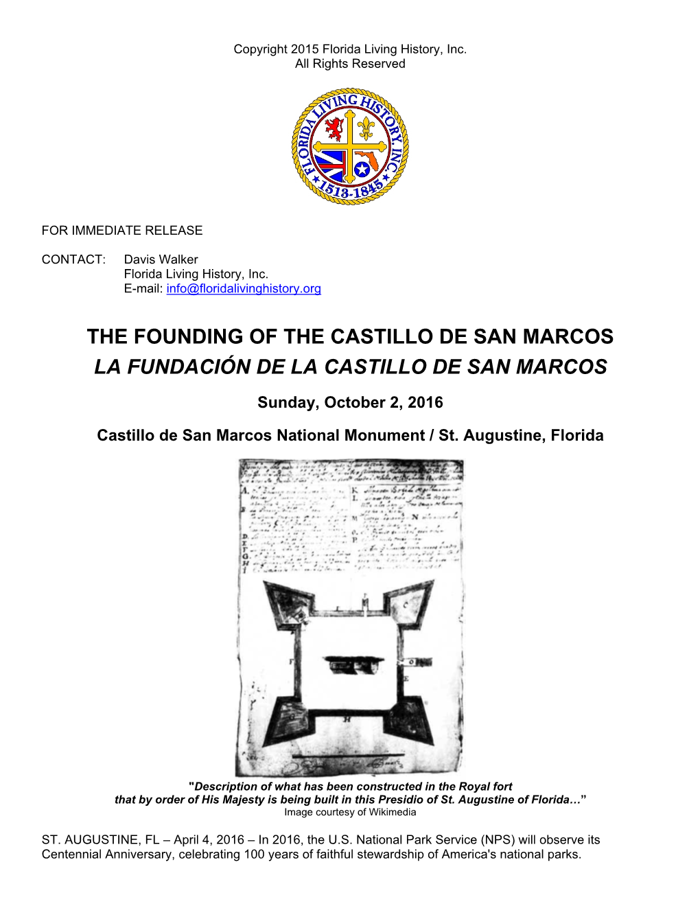 The Founding of the Castillo De San Marcos La Fundación De La Castillo De San Marcos