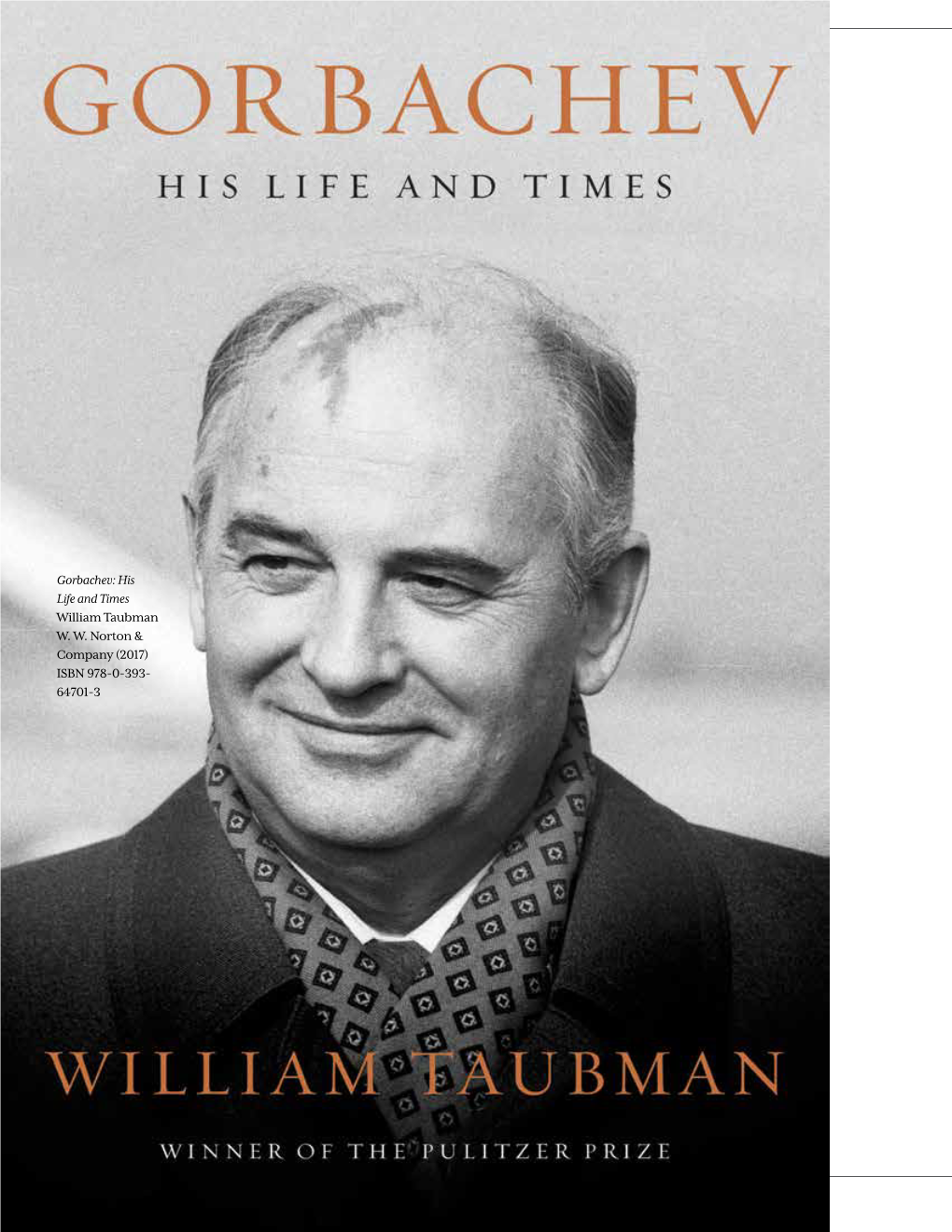 Gorbachev: His Life and Times William Taubman W. W. Norton