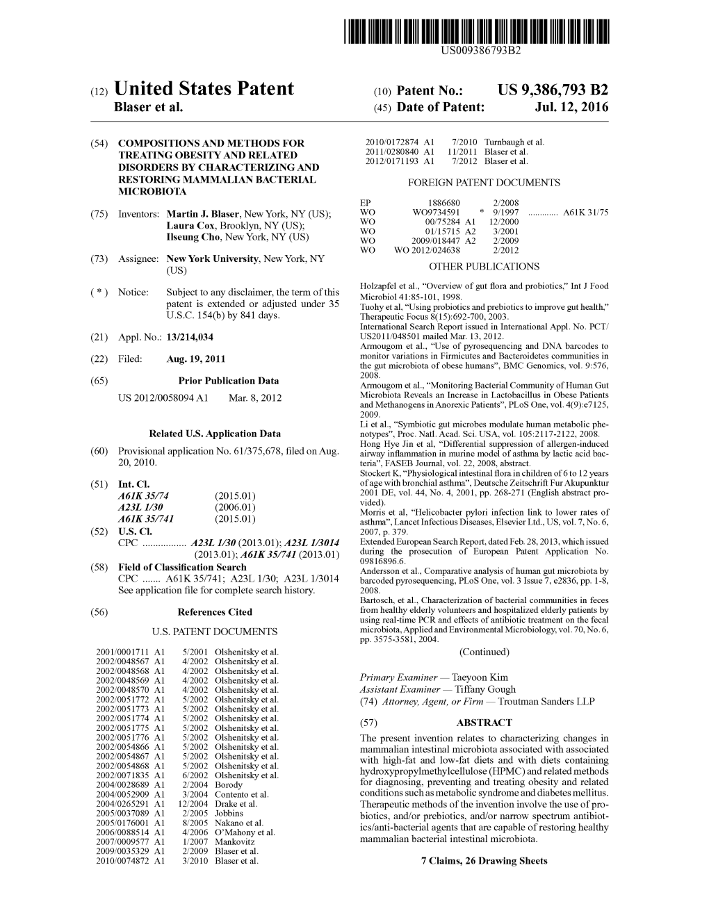 (12) United States Patent (10) Patent No.: US 9,386,793 B2 Blaser Et Al