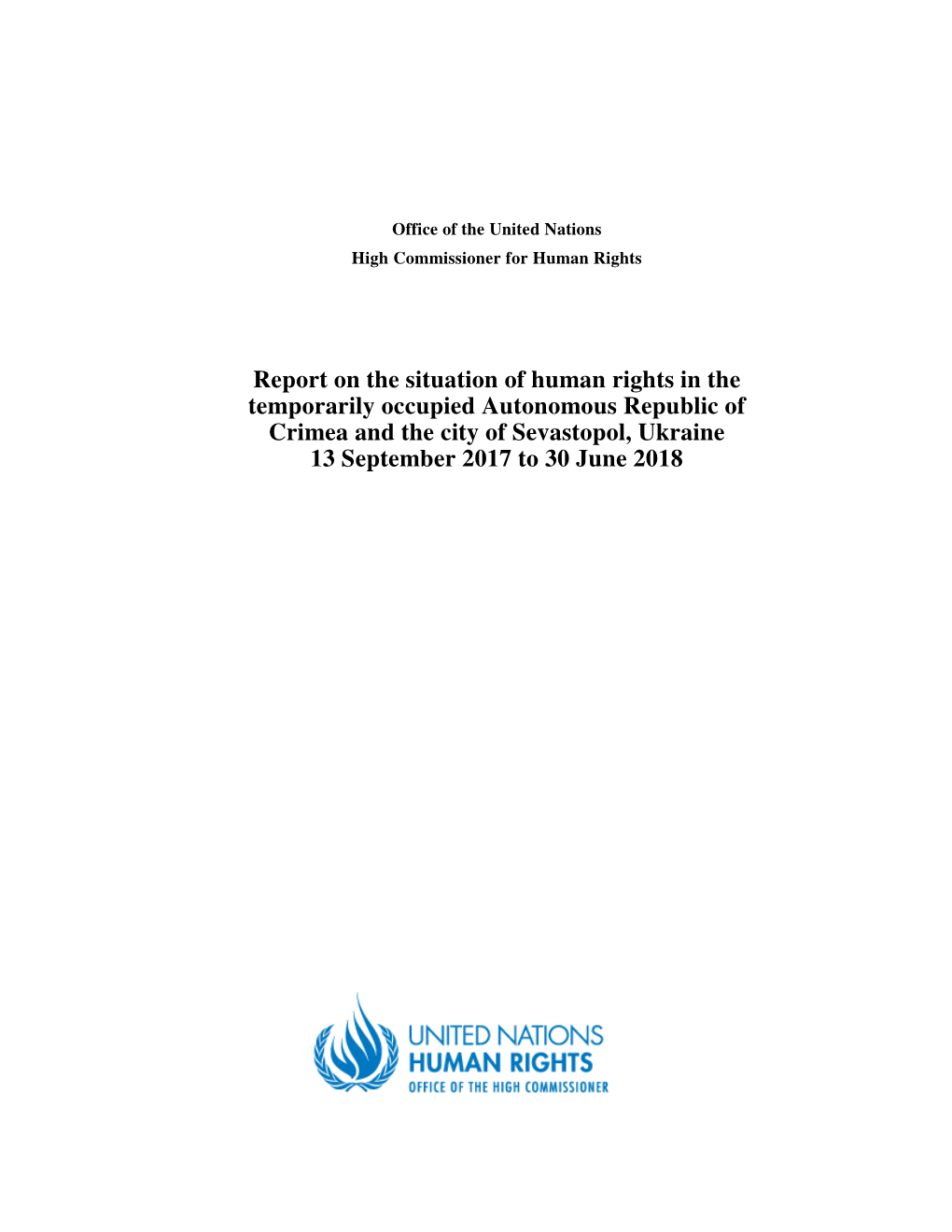 Crimea and the City of Sevastopol, Ukraine 13 September 2017 to 30 June 2018