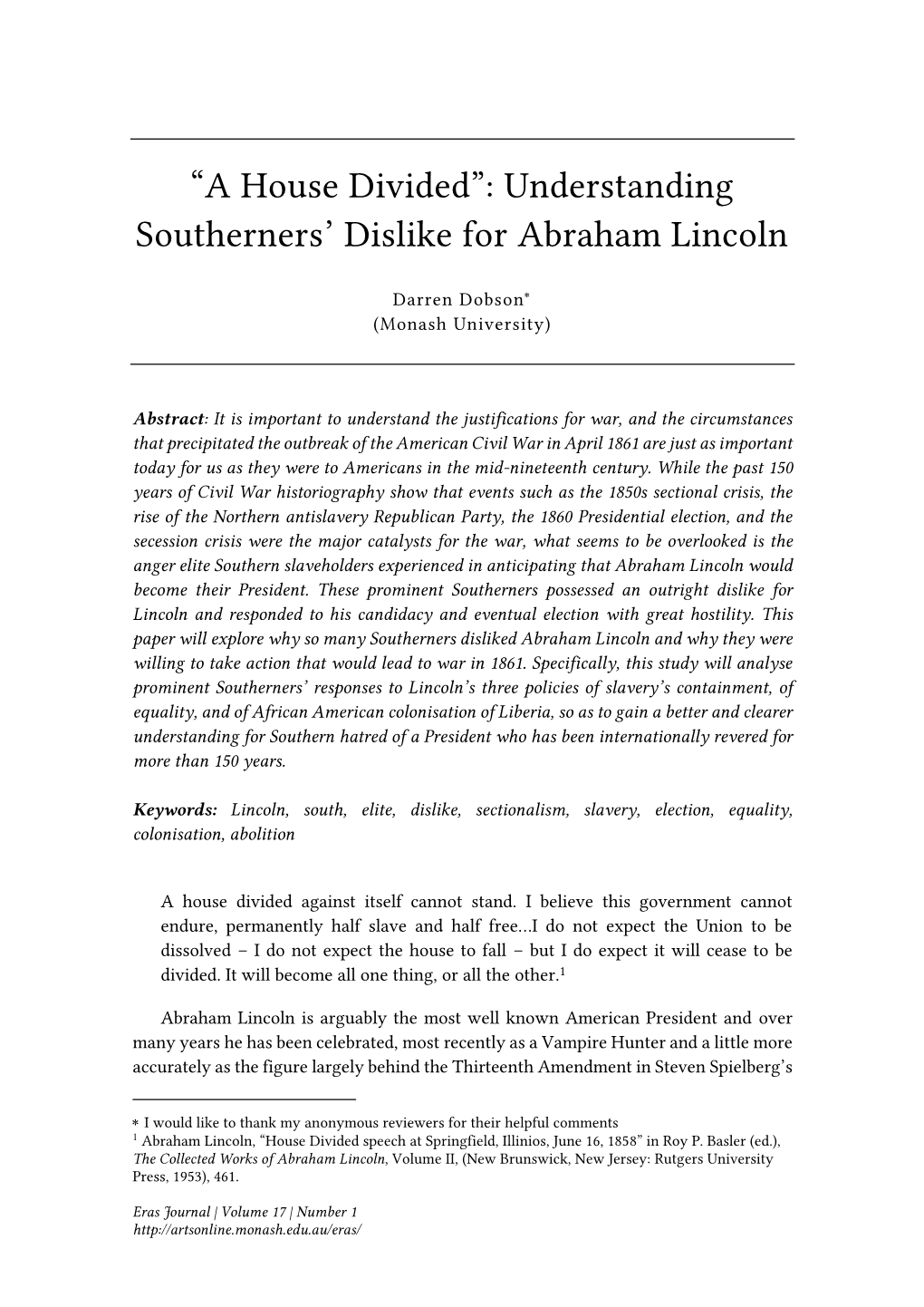 Understanding Southerners' Dislike for Abraham Lincoln