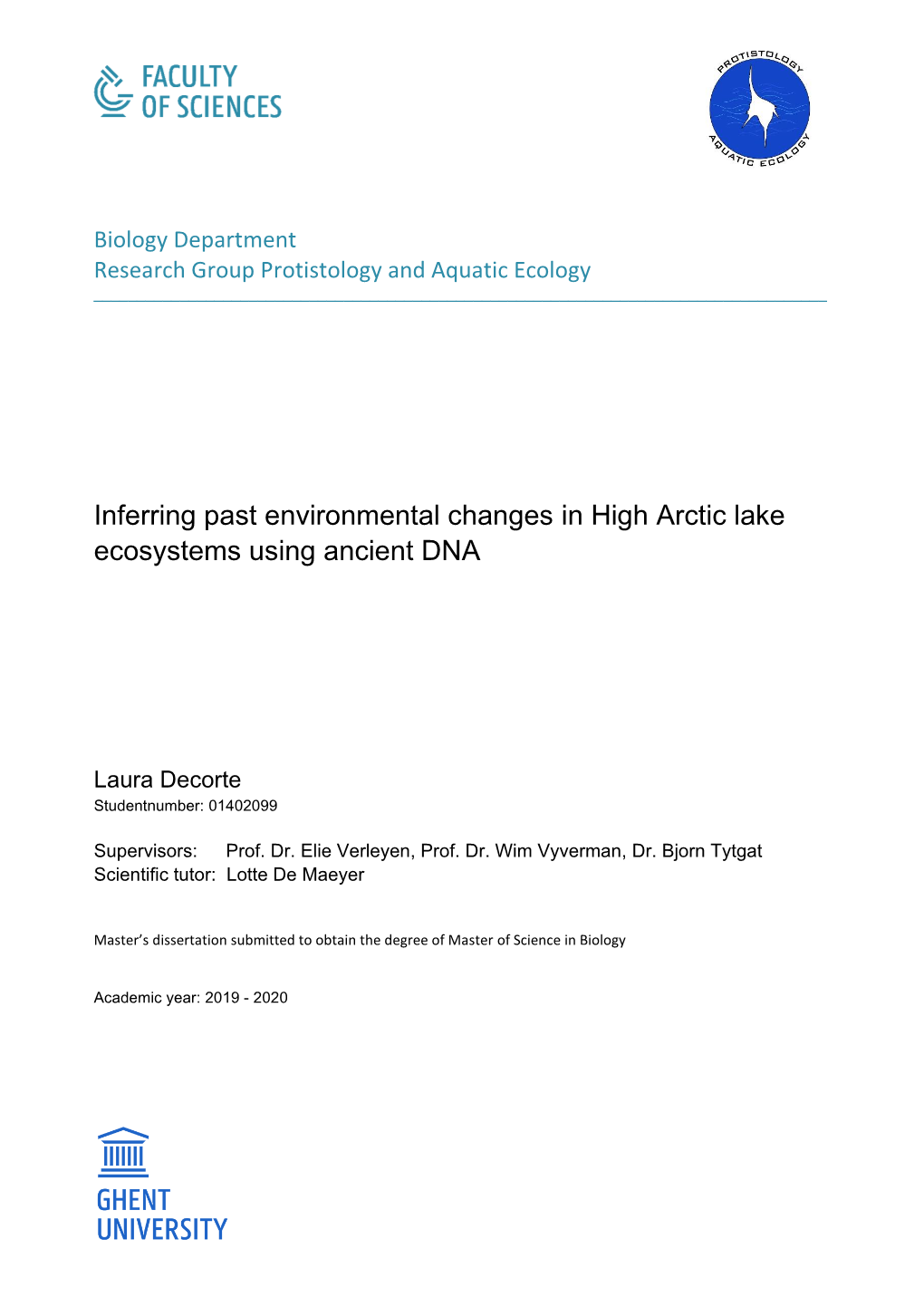 Inferring Past Environmental Changes in High Arctic Lake Ecosystems Using Ancient DNA