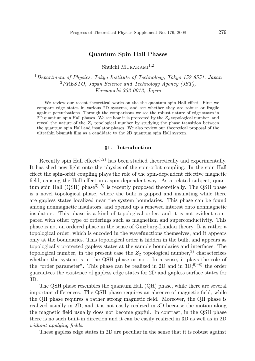 Quantum Spin Hall Phases