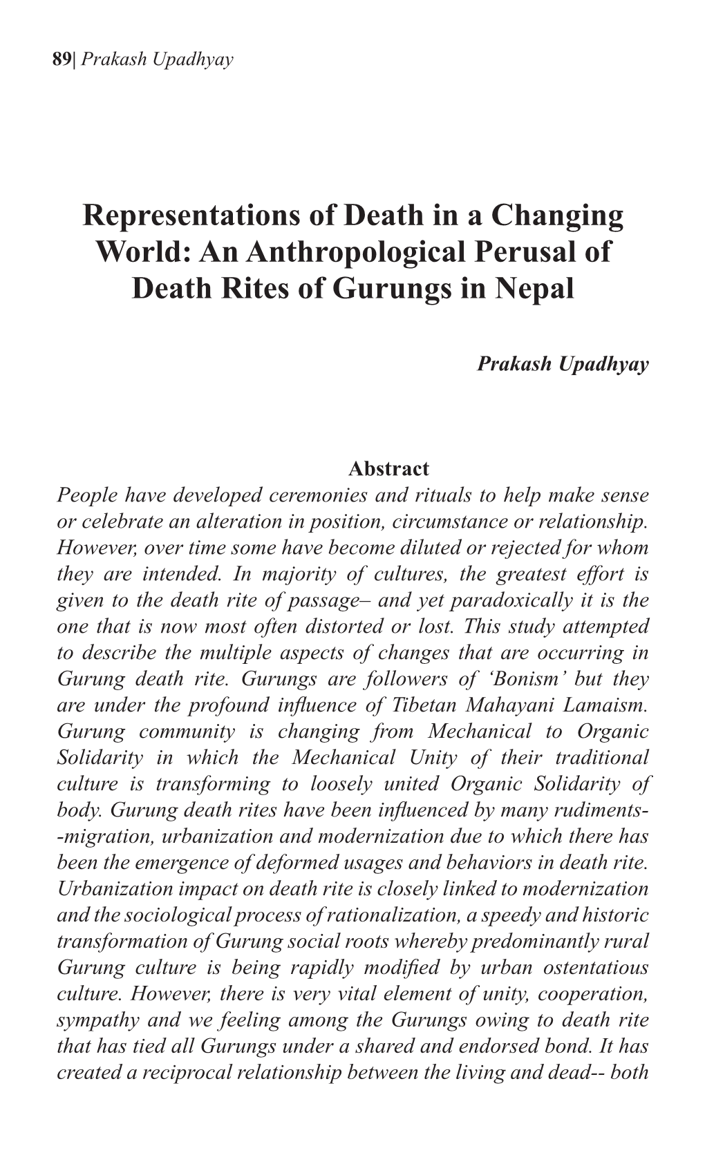 Representations of Death in a Changing World: an Anthropological Perusal of Death Rites of Gurungs in Nepal