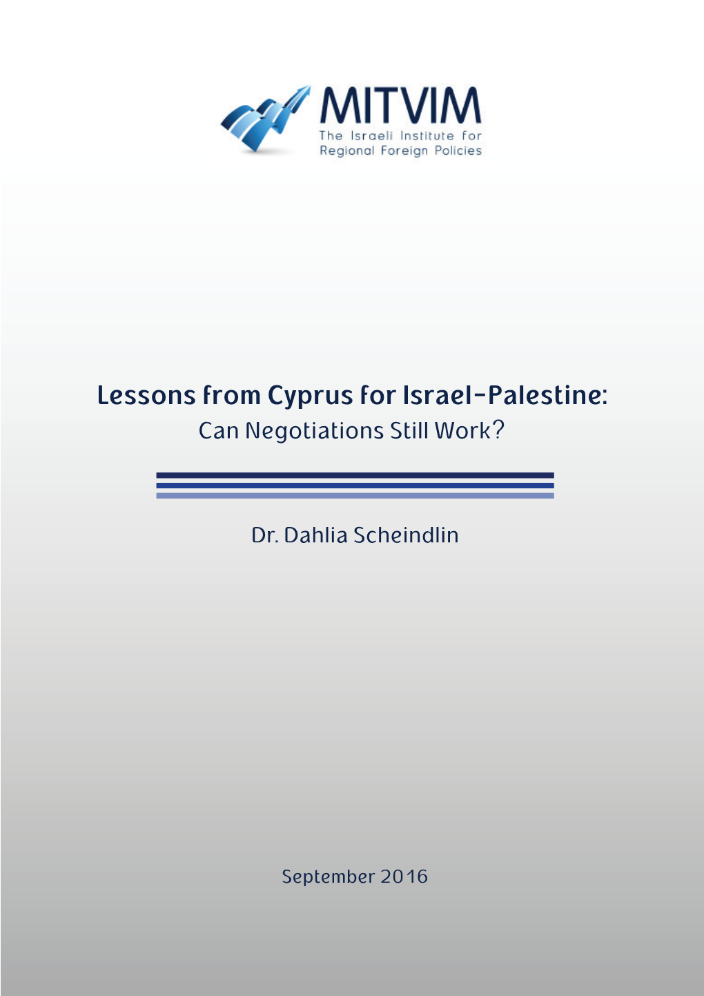 Lessons from Cyprus for Israel-Palestine: Can Negotiations Still Work?