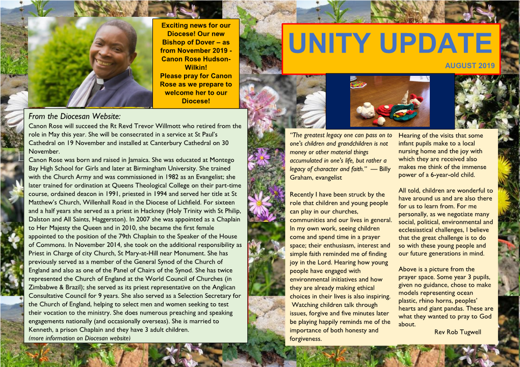 UNITY UPDATE Canon Rose Hudson- Wilkin! AUGUST 2019 Please Pray for Canon Rose As We Prepare to Welcome Her to Our Diocese!