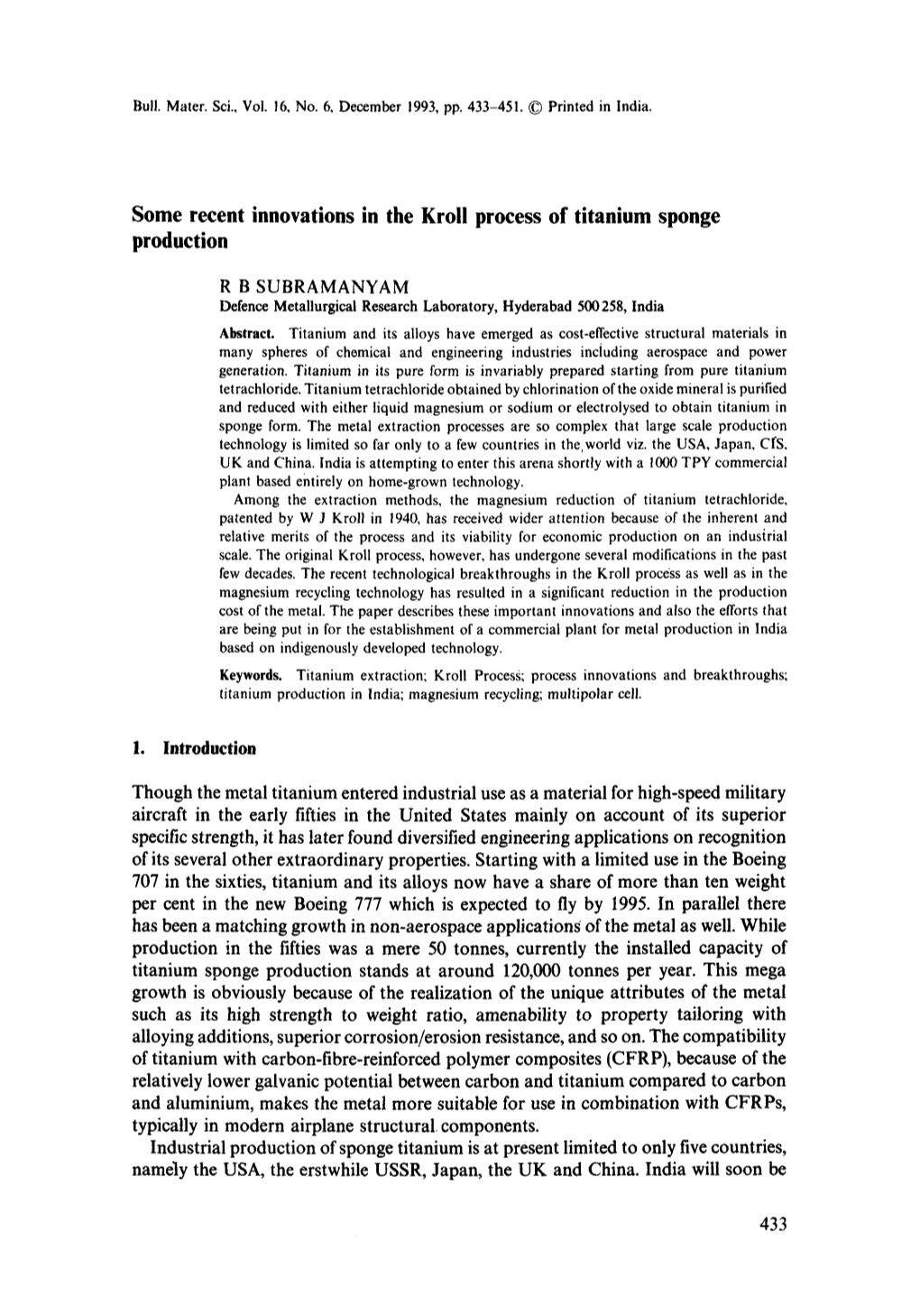 Some Recent Innovations in the Kroll Process of Titanium Sponge Production