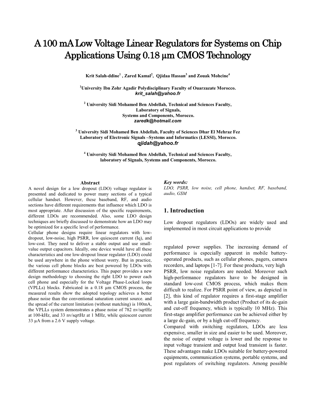 A 100 Ma Low Voltage Linear Regulators for Systems on Chip Applications Using 0.18 Μm CMOS Technology