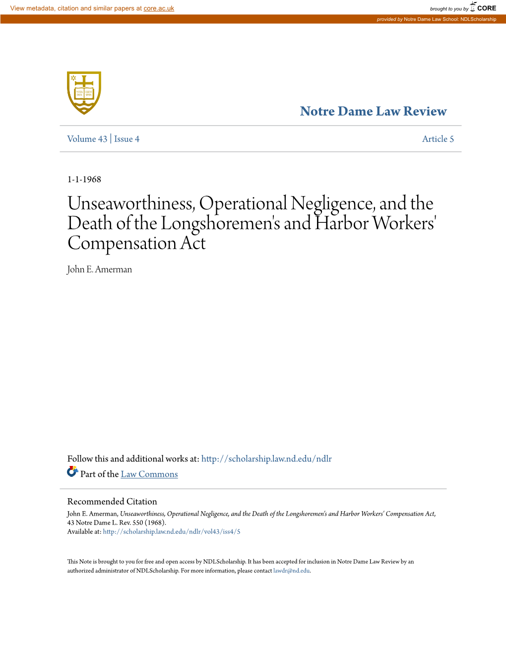 Unseaworthiness, Operational Negligence, and the Death of the Longshoremen's and Harbor Workers' Compensation Act John E
