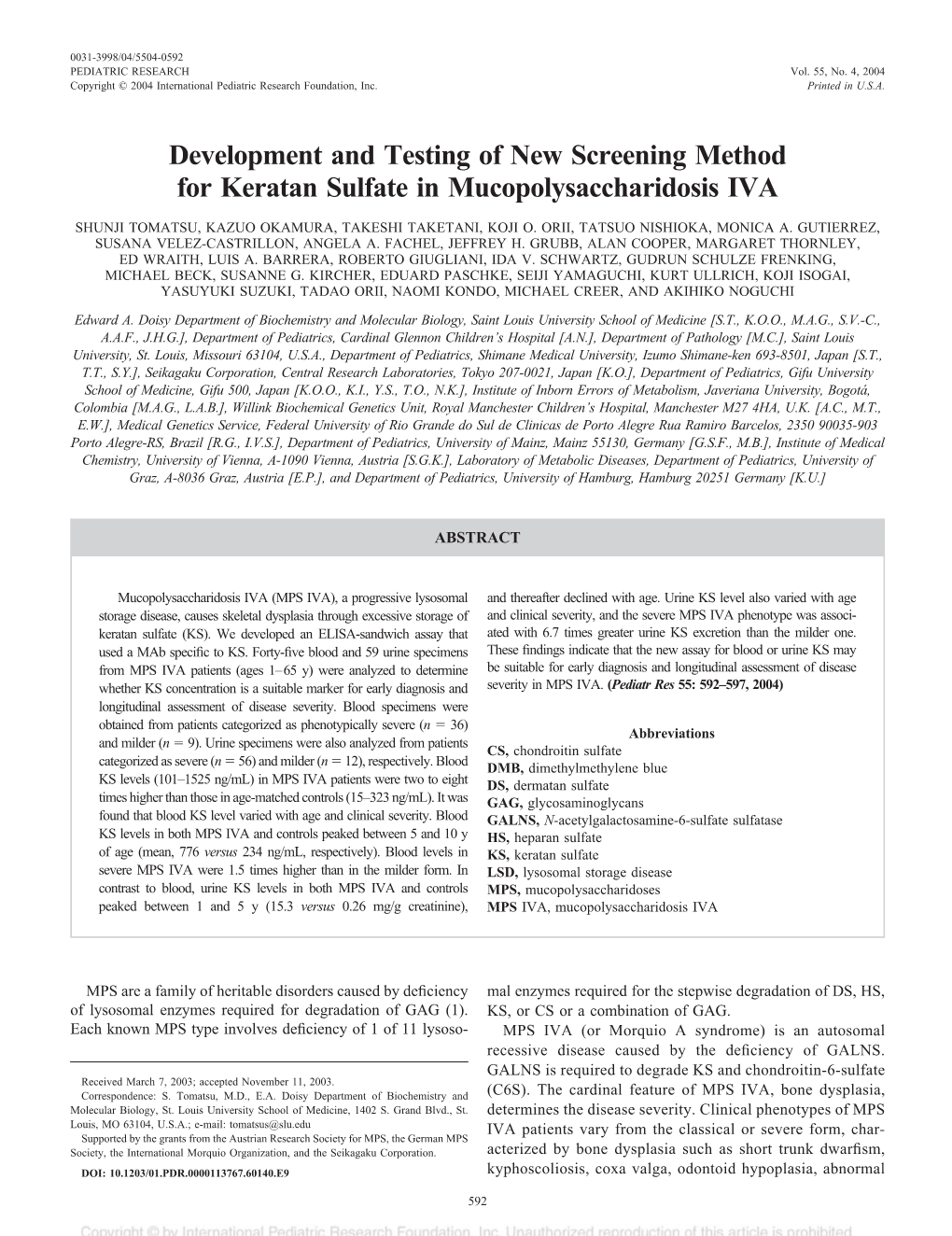 Development and Testing of New Screening Method for Keratan Sulfate in Mucopolysaccharidosis IVA