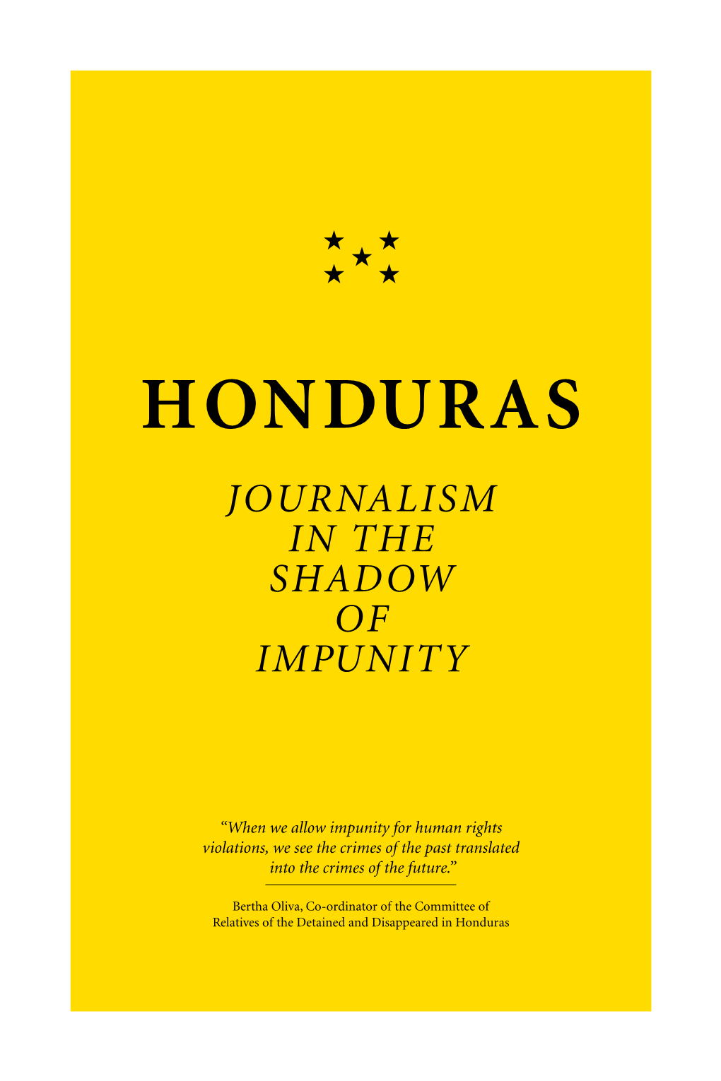 Honduras Journalism in the Shadow of Impunity