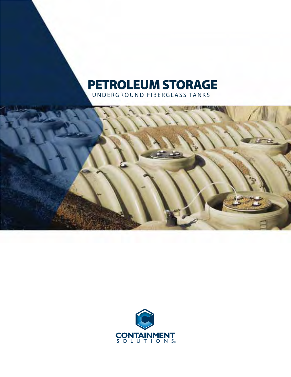 Containment Solutions UST Fiberglass Storage Tanks