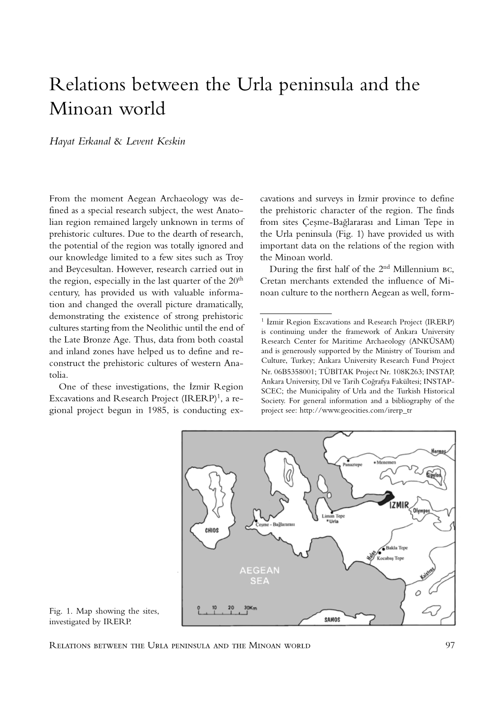 Relations Between the Urla Peninsula and the Minoan World