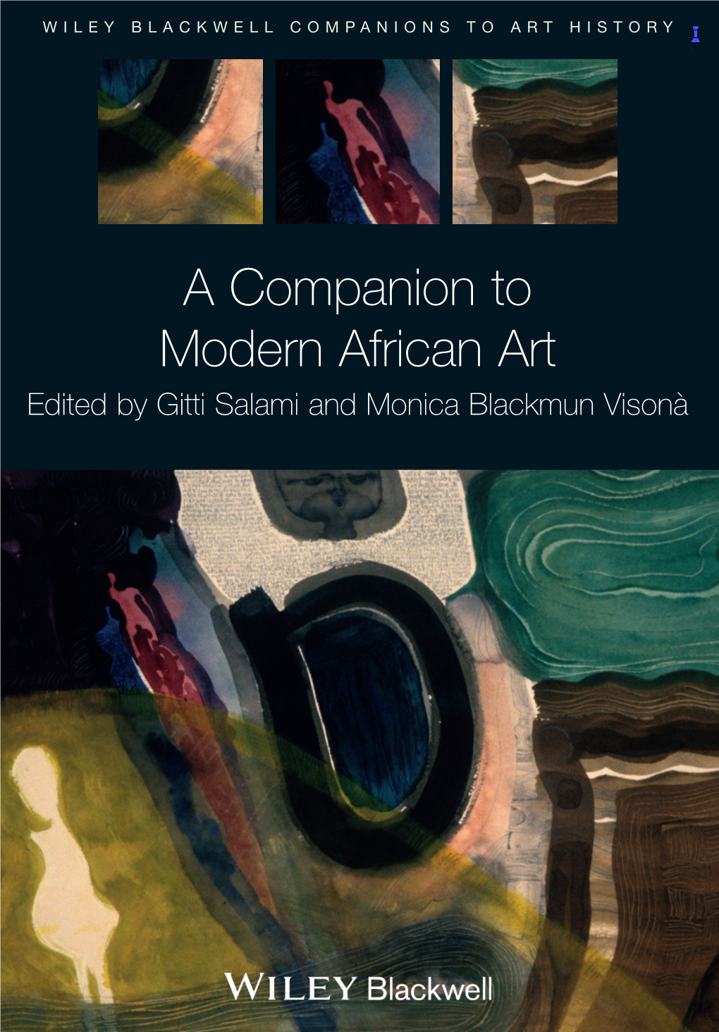 A Companion to Modern African Art WILEY BLACKWELL COMPANIONS to ART HISTORY