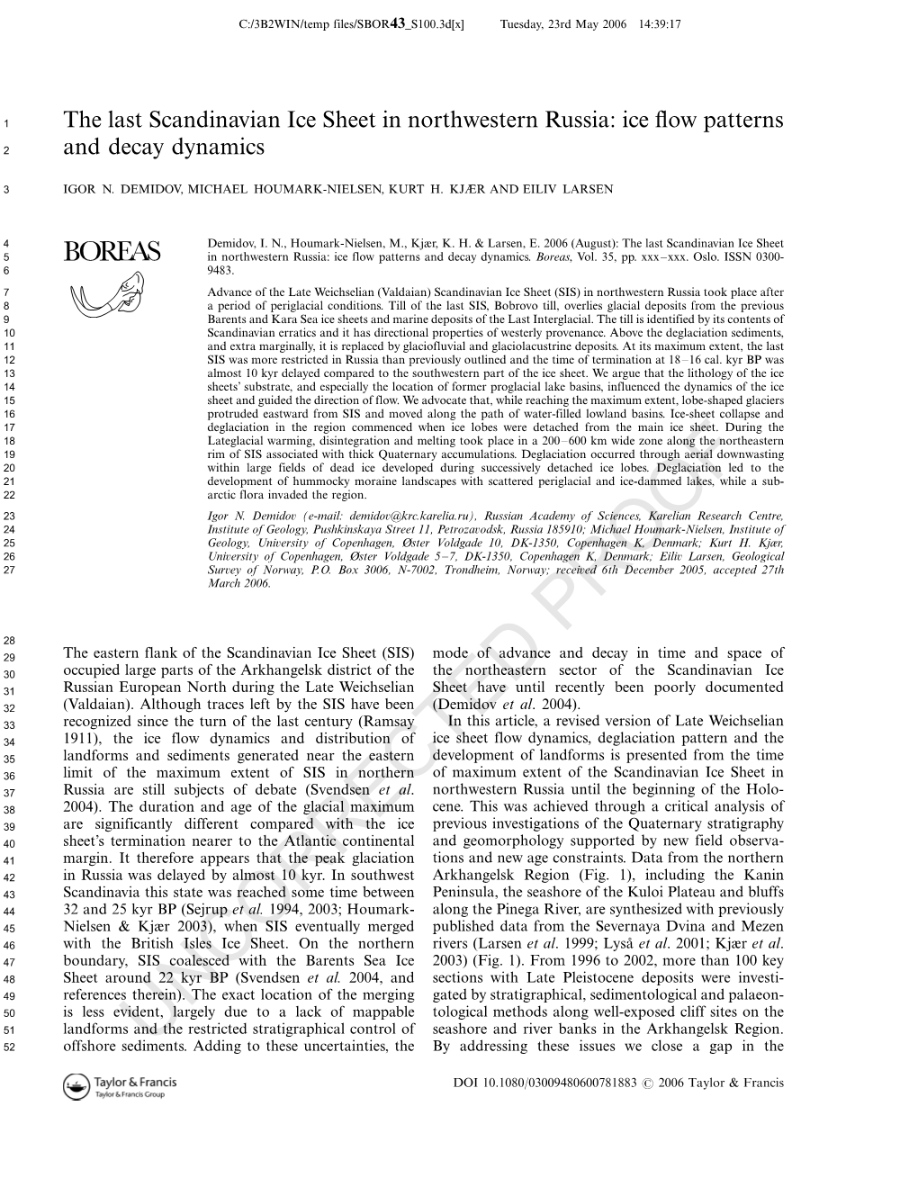 The Last Scandinavian Ice Sheet in Northwestern Russia: Ice ﬂow Patterns