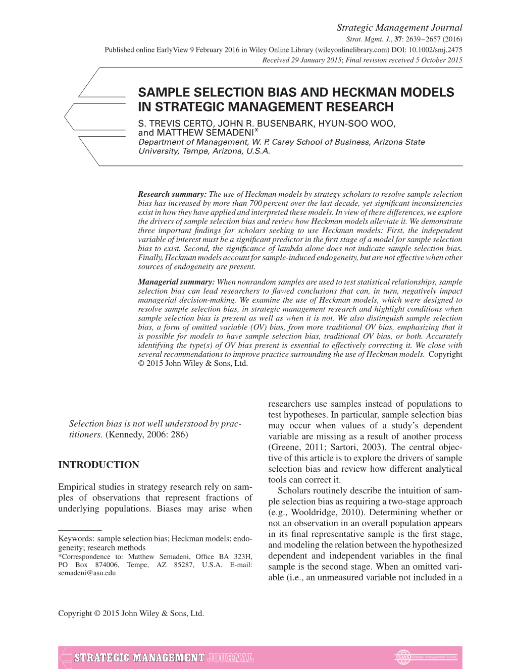 Sample Selection Bias and Heckman Models in Strategic Management Research S