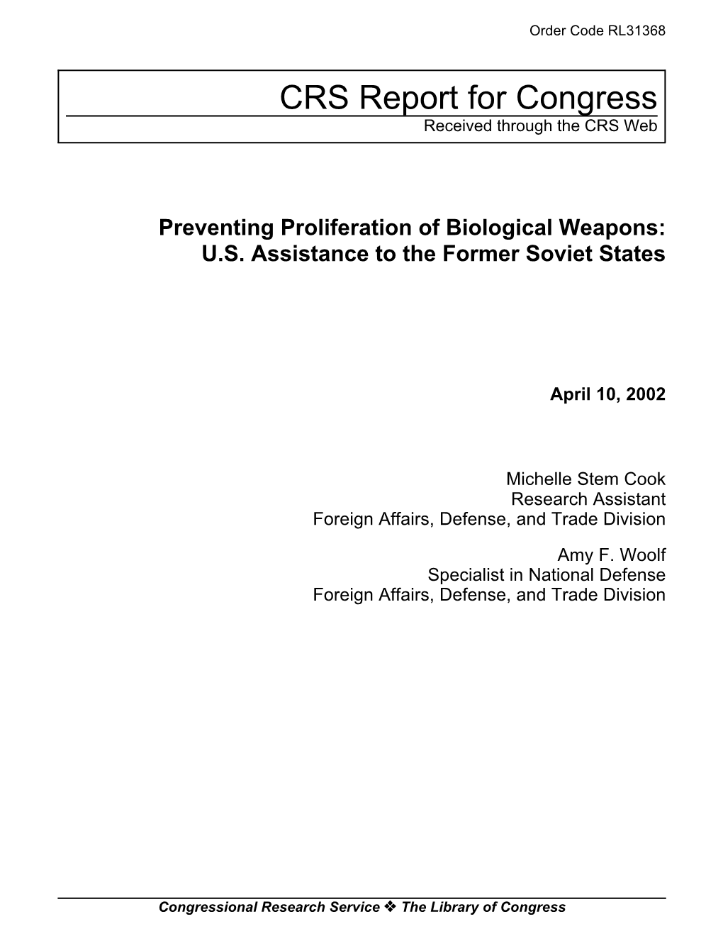 Preventing Proliferation of Biological Weapons: U.S