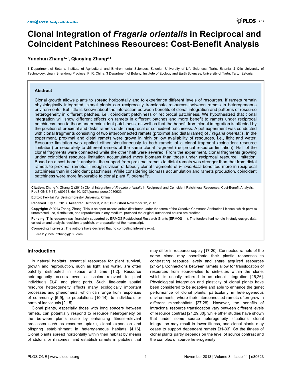 Clonal Integration of Fragaria Orientalis in Reciprocal and Coincident Patchiness Resources: Cost-Benefit Analysis