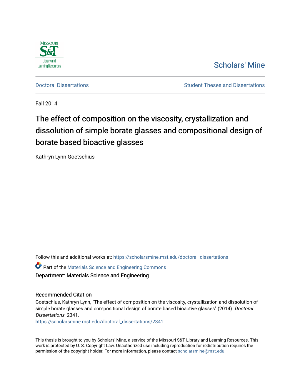 The Effect of Composition on the Viscosity, Crystallization and Dissolution of Simple Borate Glasses and Compositional Design of Borate Based Bioactive Glasses
