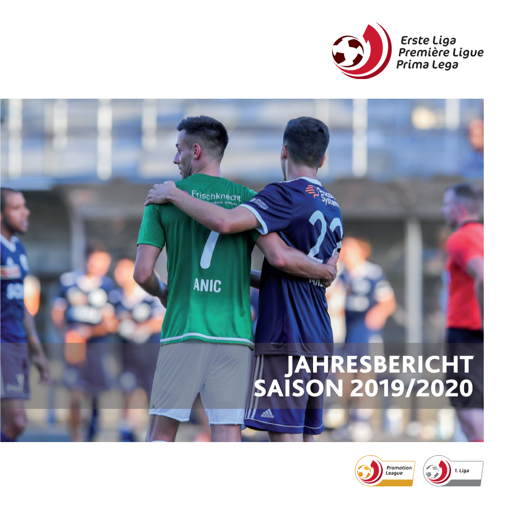 Jahresbericht Saison 2019/2020 2 Jahresbericht Saison 2019/2020 Jahresbericht Saison 2019/2020 3