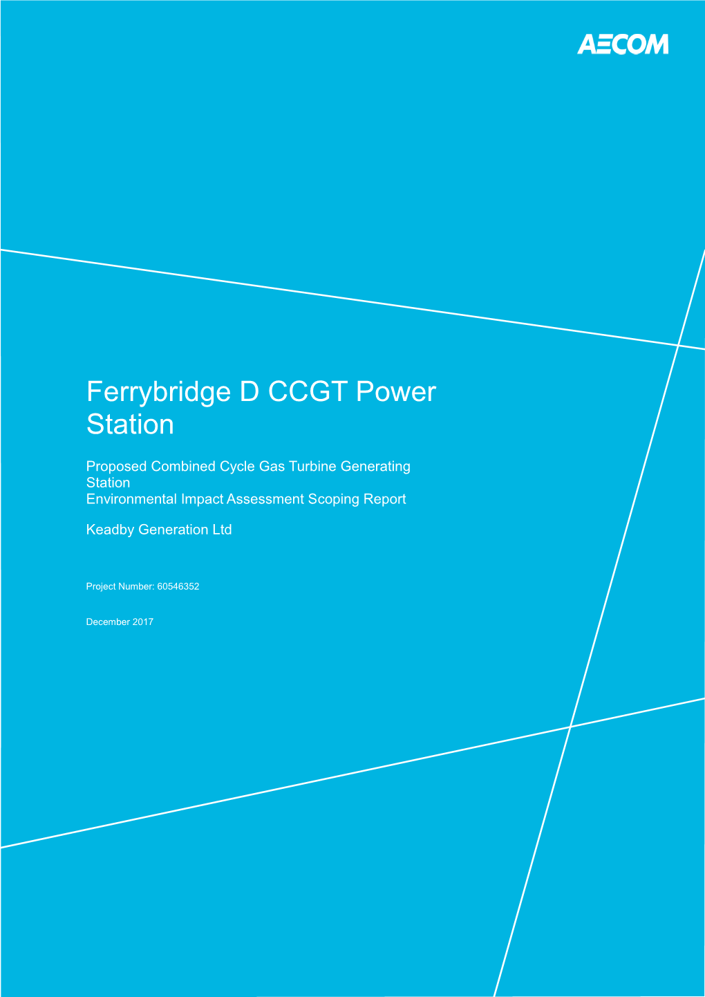 Malcolm Sangster Report Ferrybridge D CCGT Power Station 2017-12-05