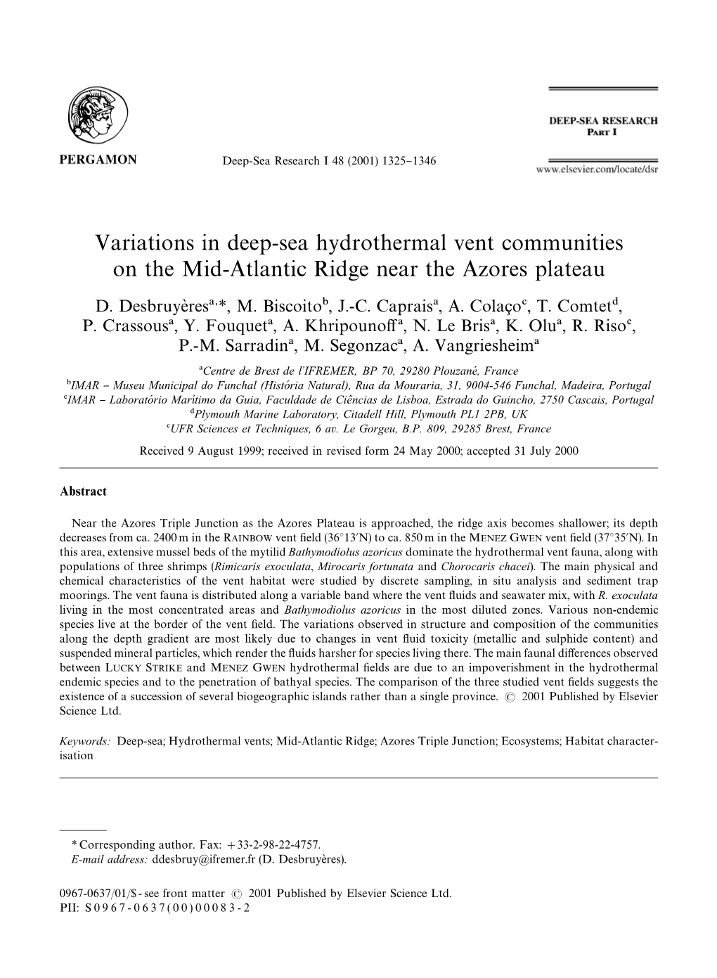 Variations in Deep-Sea Hydrothermal Vent Communities on the Mid-Atlantic Ridge Near the Azores Plateau