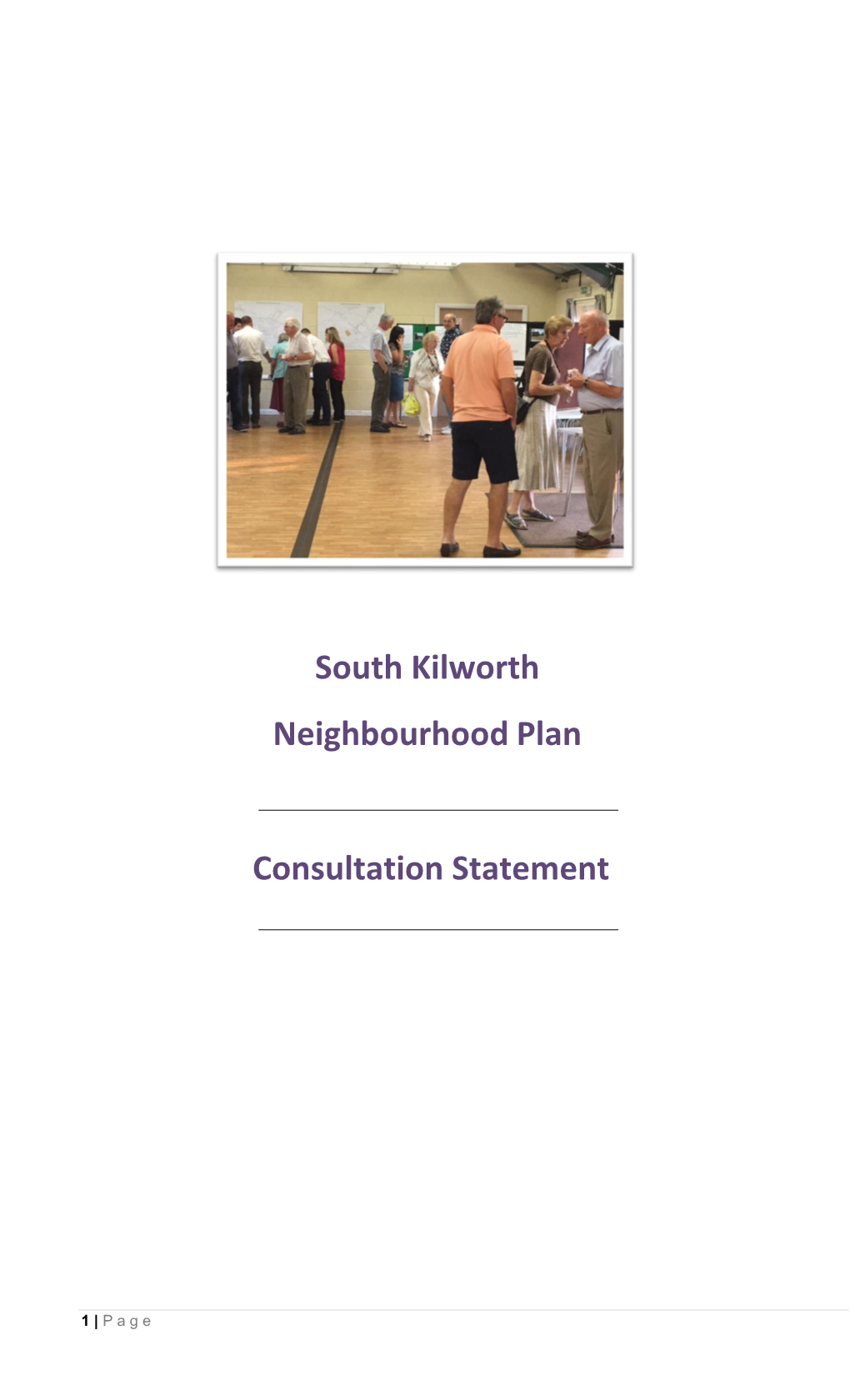 South Kilworth Neighbourhood Plan Consultation Statement