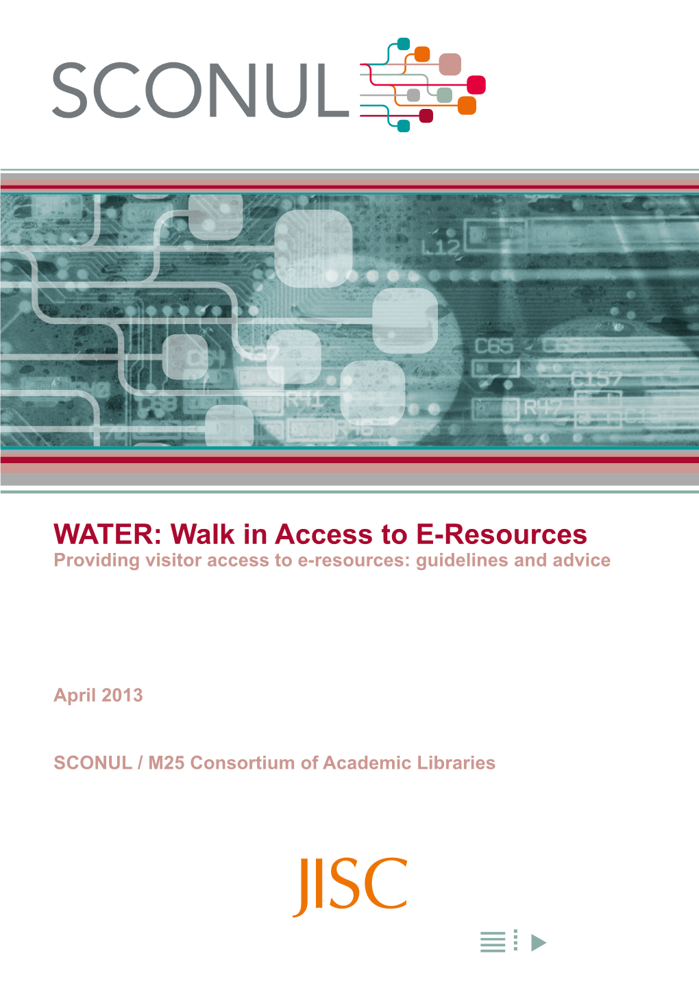 WATER: Walk in Access to E-Resources Providing Visitor Access to E-Resources: Guidelines and Advice