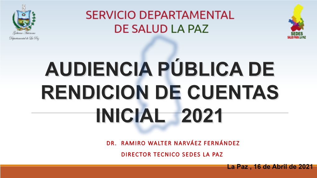 RENDICION DE CUENTAS 2021 INICIAL SEDES LA PAZ.Pdf