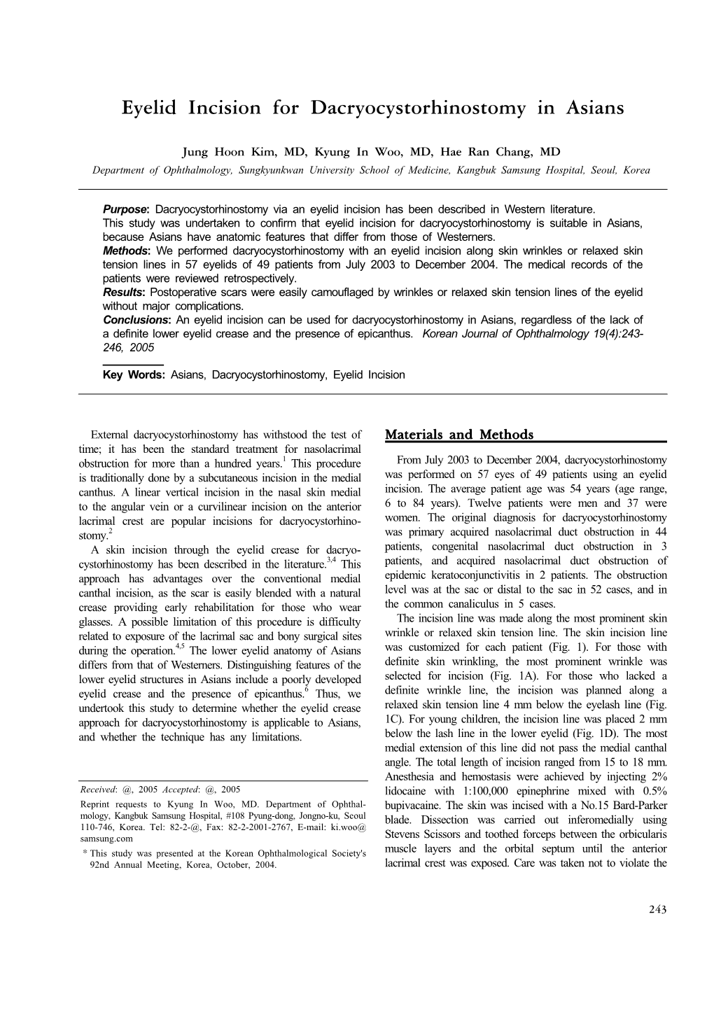 Eyelid Incision for Dacryocystorhinostomy in Asians