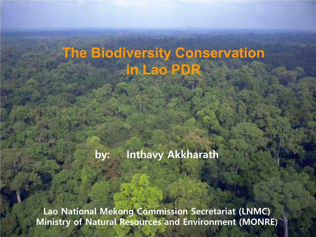 The Biodiversity Conservation in Lao PDR