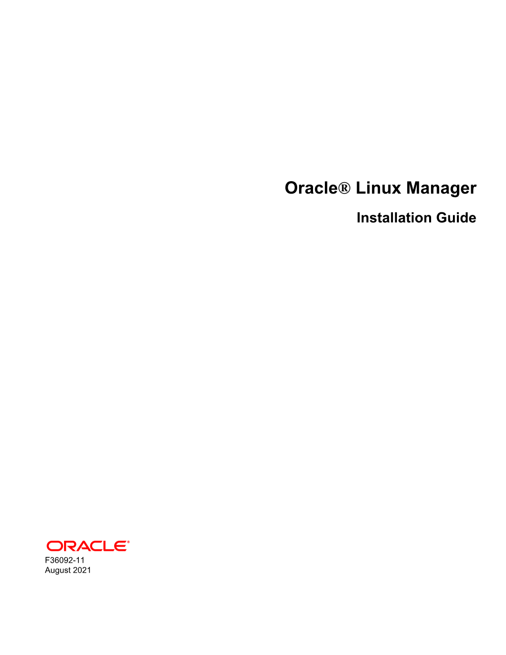 Oracle® Linux Manager Installation Guide